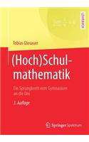 (Hoch)Schulmathematik