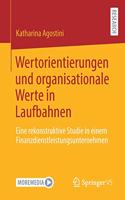 Wertorientierungen und organisationale Werte in Laufbahnen