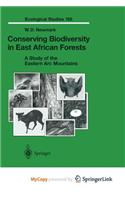 Conserving Biodiversity in East African Forests