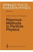 Rigorous Methods in Particle Physics