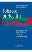 Tobacco or Health?