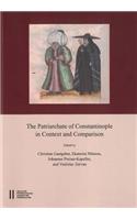 The Patriarchate of Constantinople in Context and Comparison