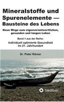 Mineralstoffe und Spurenelemente Bausteine des Lebens