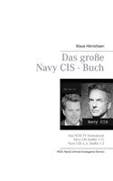 Das große Navy CIS - Buch