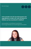 Unterscheidet sich die Sprachkompetenz bei Jugendlichen im Alter von 13 bis 16 Jahren im Hinblick auf das Geschlecht in Südtirol?