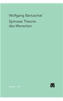 Spinozas Theorie des Menschen