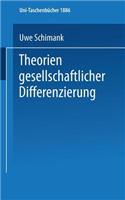 Theorien gesellschaftlicher Differenzierung