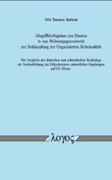 Eingriffsbefugnisse Des Staates in Das Wohnungsgrundrecht Zur Bekampfung Der Organisierten Kriminalitat. Ein Vergleich Der Deutschen Und Schwedischen Rechtslage ALS Verdeutlichung Des Erfordernisses Einheitlicher Regelungen Auf Eu-Ebene