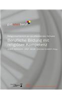 Berufliche Bildung mit religiöser Kompetenz