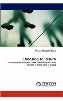 Choosing to Return