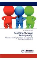 Teaching Through Karaography