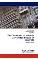 Corrosion of Hot Dip Galvanized Rebars in Concrete