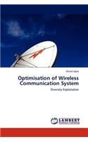 Optimisation of Wireless Communication System