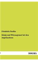 König und Witenagemot bei den Angelsachsen