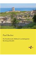Herakleotische Halbinsel in archäologischer Beziehung behandelt