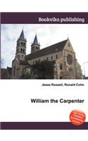 William the Carpenter