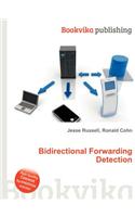 Bidirectional Forwarding Detection