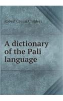 A dictionary of the Pali language: (English)