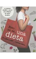 Esto No Es Una Dieta