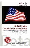 United States Ambassador to Mauritius: (English)