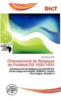 Championnat de Belgique de Football D2 1930-1931