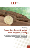 Evaluation des contraintes liées au genre le long