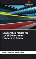 Leadership Model for Local Government Leaders in Benin