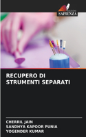 Recupero Di Strumenti Separati