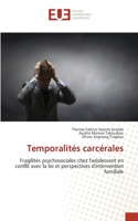 Temporalités carcérales