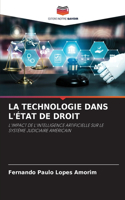 La Technologie Dans l'État de Droit