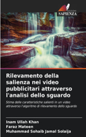 Rilevamento della salienza nei video pubblicitari attraverso l'analisi dello sguardo