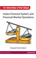 Indian Financial System & Financial Market Operations : For Universities of West Bengal