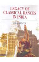 Legacy Of Classical Dances In India