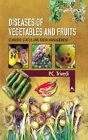 Diseases of Vegetables and Fruits