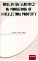 Role Of Universities In Promotion Of Intellectual Property