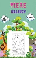 Tiere Malbuch für Kinder Alter 3+