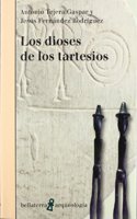 Los Dioses de Los Tartesios