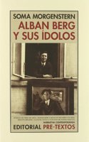 Alban Berg y sus idolos : recuerdos y cartas