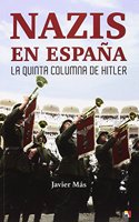 s en Espana: La Quinta Columna de Hitler