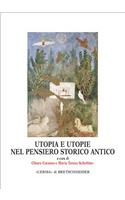 Utopia E Utopie Nel Pensiero Storico Antico