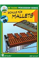 Schule fur Mallets 1