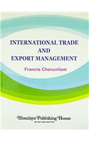 International Trade and Export Management (PCI051) PB....Cherunilam F