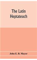 Latin Heptateuch