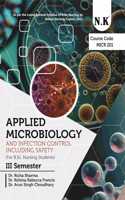Neelkanth - Applied Microbiology and Infection Control Including Safety (MICR 201) III Semester Book for B.Sc. Nursing
