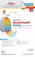 Essentials of Mental Health Nursing for BSc Nursing Students (PB- 2023)