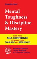 Mental Toughness & Discipline Mastery