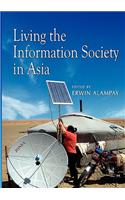 Living the Information Society in Asia