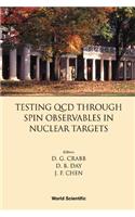 Testing QCD Through Spin Observables in Nuclear Targets