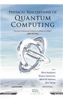 Physical Realizations of Quantum Computing: Are the Divincenzo Criteria Fulfilled in 2004?
