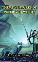 Adventures of Peter and Wendy